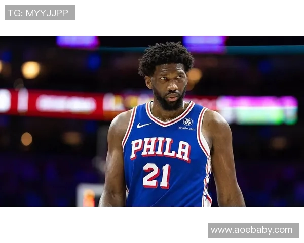 乔尔恩比德在NBA赛场上的传奇之路与未来展望